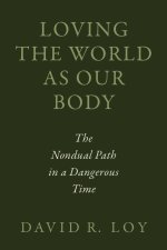 Loving the World as Our Body