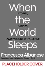 When the World Sleeps
