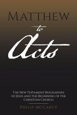 Matthew to Acts