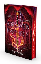 A Forsaken Prophecy