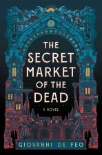 The Secret Market of the Dead