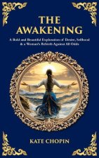The Awakening