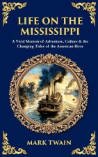 Life on the Mississippi