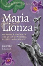 Pagan Portals - Maria Lionza