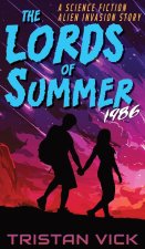 The Lords of Summer