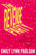 The Revenge Party