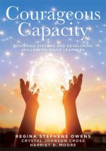 Courageous Capacity
