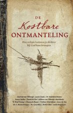 de Kostbare Ontmanteling