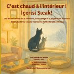 C'est chaud à l'intérieur! / ¿çerisi s¿cak!