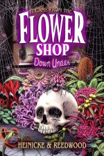 It Came From The Flower Shop Down Under