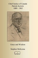 Chief Justice Patrick Kerwin