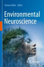 Environmental Neuroscience