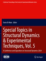 Special Topics in Structural Dynamics & Experimental Techniques, Vol. 5