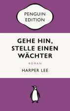 Gehe hin, stelle einen Wächter
