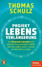 Projekt Lebensverlängerung