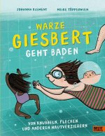 Warze Giesbert geht baden