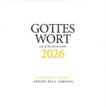 Gottes Wort im Kirchenjahr