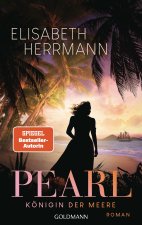 Pearl. Königin der Meere