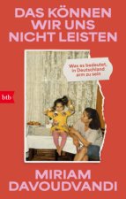 Das können wir uns nicht leisten