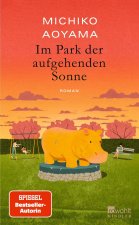 Im Park der aufgehenden Sonne