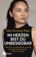 Im Herzen bist du unbesiegbar -