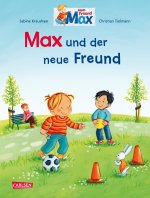 Max-Bilderbücher: Max und der neue Freund