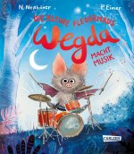 Die kleine Fledermaus Wegda: Wegda macht Musik