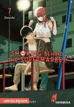 Smoking Behind The Supermarket 7 Limited Edition