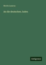 An die deutschen Juden