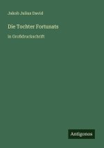 Die Tochter Fortunats