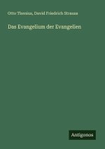 Das Evangelium der Evangelien