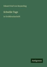 Schwüle Tage
