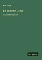 Die gefälschte Göttin