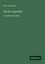 Aus der Jugendzeit