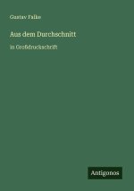 Aus dem Durchschnitt