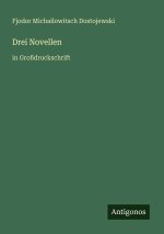 Drei Novellen