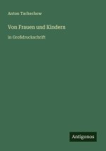 Von Frauen und Kindern