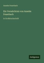 Ein Vermächtnis von Anselm Feuerbach