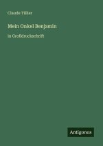 Mein Onkel Benjamin
