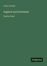 England und Schottland