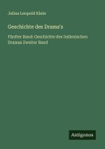 Geschichte des Drama's