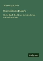 Geschichte des Drama's
