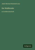 Der Waldbruder