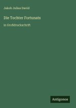 Die Tochter Fortunats