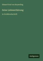 Seine Liebeserfahrung