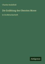 Die Erzählung des Obersten Morse
