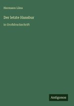 Der letzte Hansbur
