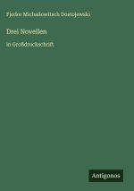 Drei Novellen