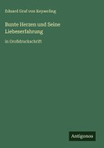 Bunte Herzen und Seine Liebeserfahrung