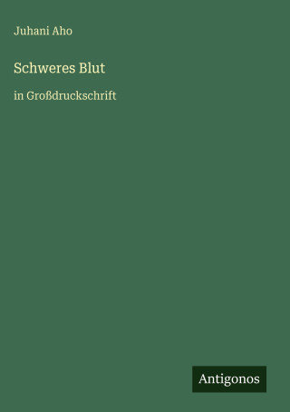 Schweres Blut
